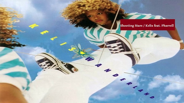 بهترین آهنگ های عاشقانه خارجی جدید 2019 “Shooting Stars” by Kelis feat. Pharrell 