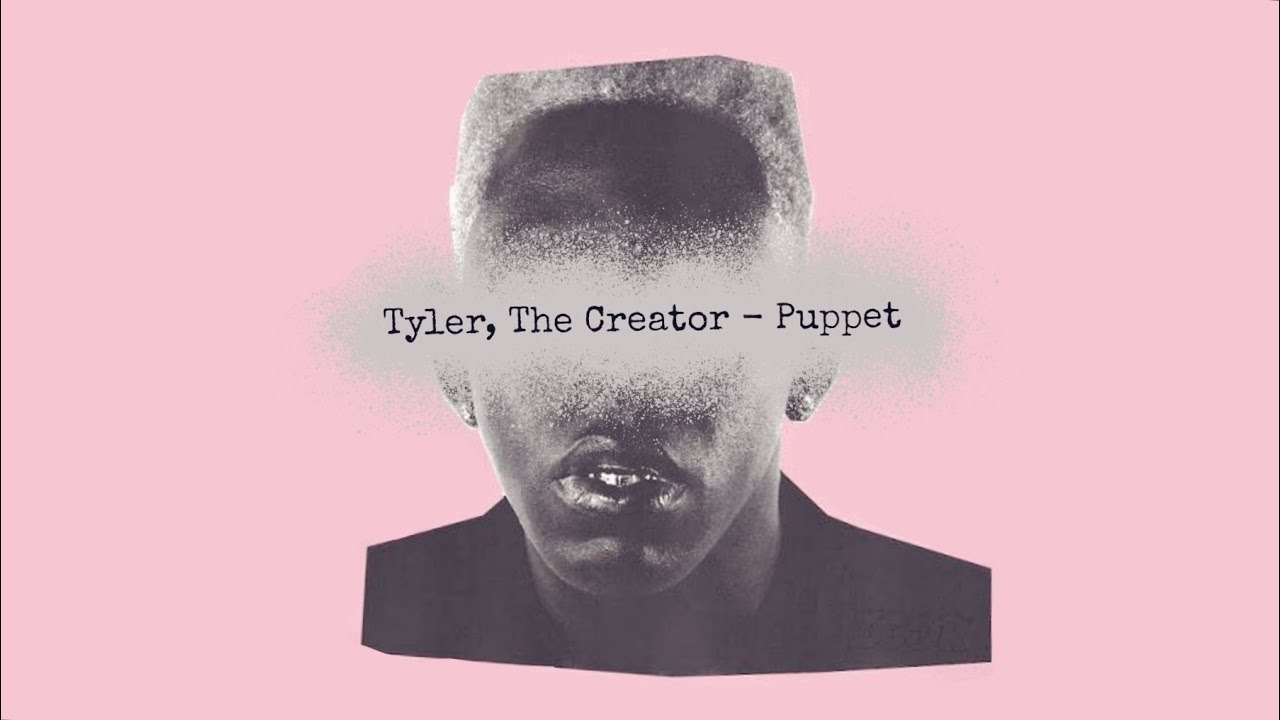 دانلود پرطرفدارترین آهنگ عاشقانه خارجی 2019: “Puppet” by Tyler the Creator 