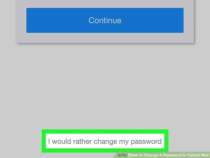 دکمه "I would rather change my password"