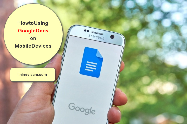 روش استفاده از گوگل داکس Google Docs در موبایل