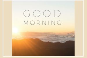 متن صبح بخیر کوتاه (ادبی، دوستانه، شاعرانه و خاص)