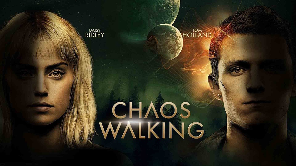 آشوب مدام (Chaos Walking) -2021