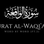 سوره واقعه چه فضیلت هایی دارد